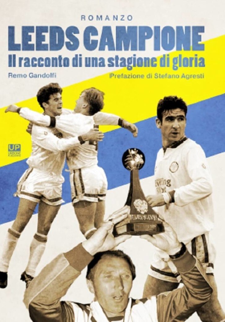 Leeds Campione - Il racconto di una stagione di gloria