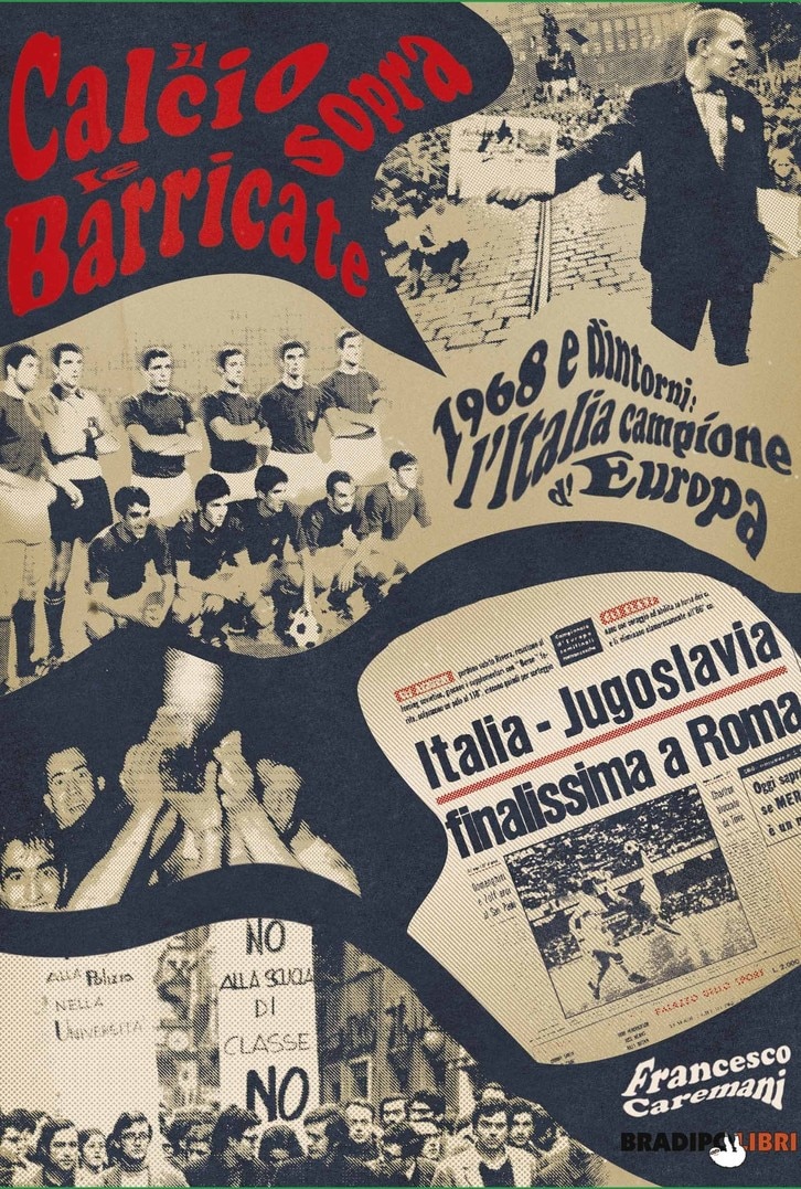Il calcio sopra le barricate