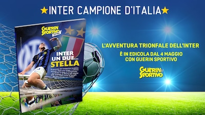 In edicola dal 4 maggio - Lo scudetto dell’Inter è il protagonista del nuovo Guerin Sportivo Extra