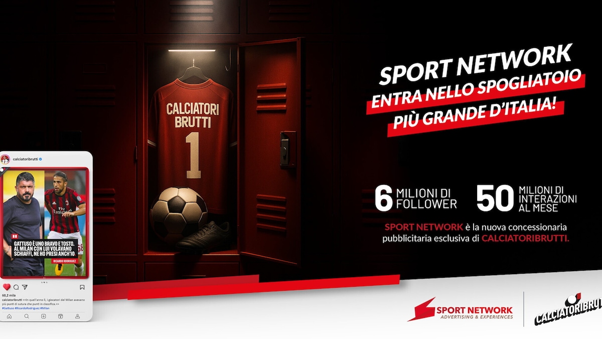Sport Network potenzia la sua offerta social siglando un accordo strategico con Calciatoribrutti, la community calcistica più importante di Italia