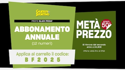 Promo Black Friday: un anno di Guerin Sportivo, a metà prezzo!